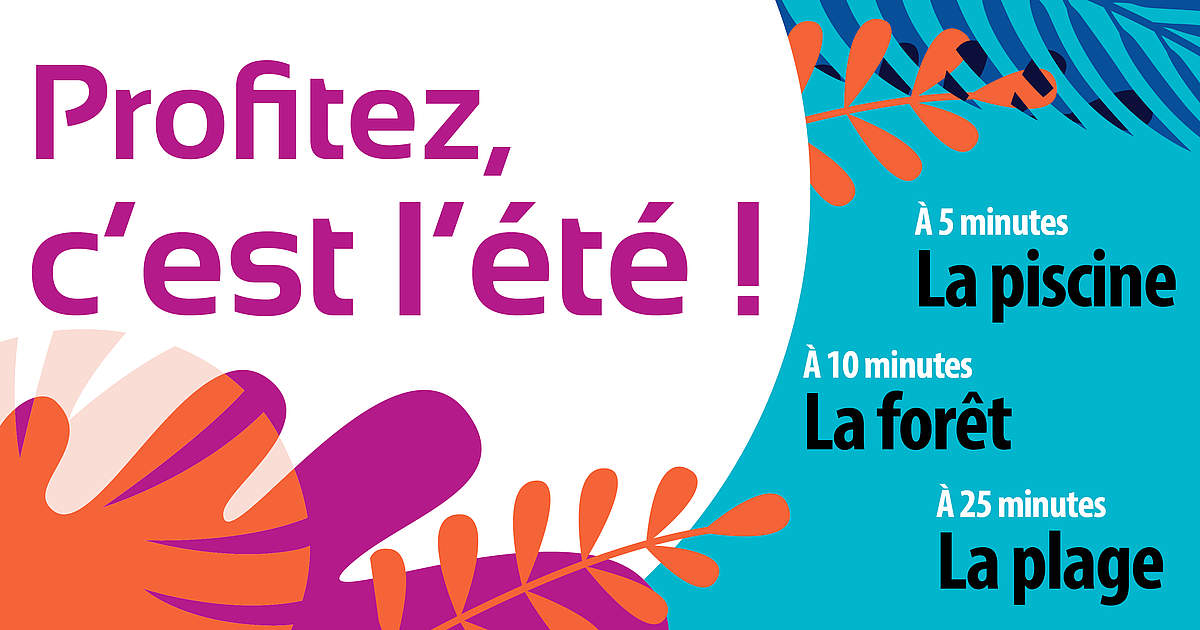 Profitez c'est l'été à 5 minutes la piscine à 10 minutes la forêt à 25 minutes la plage